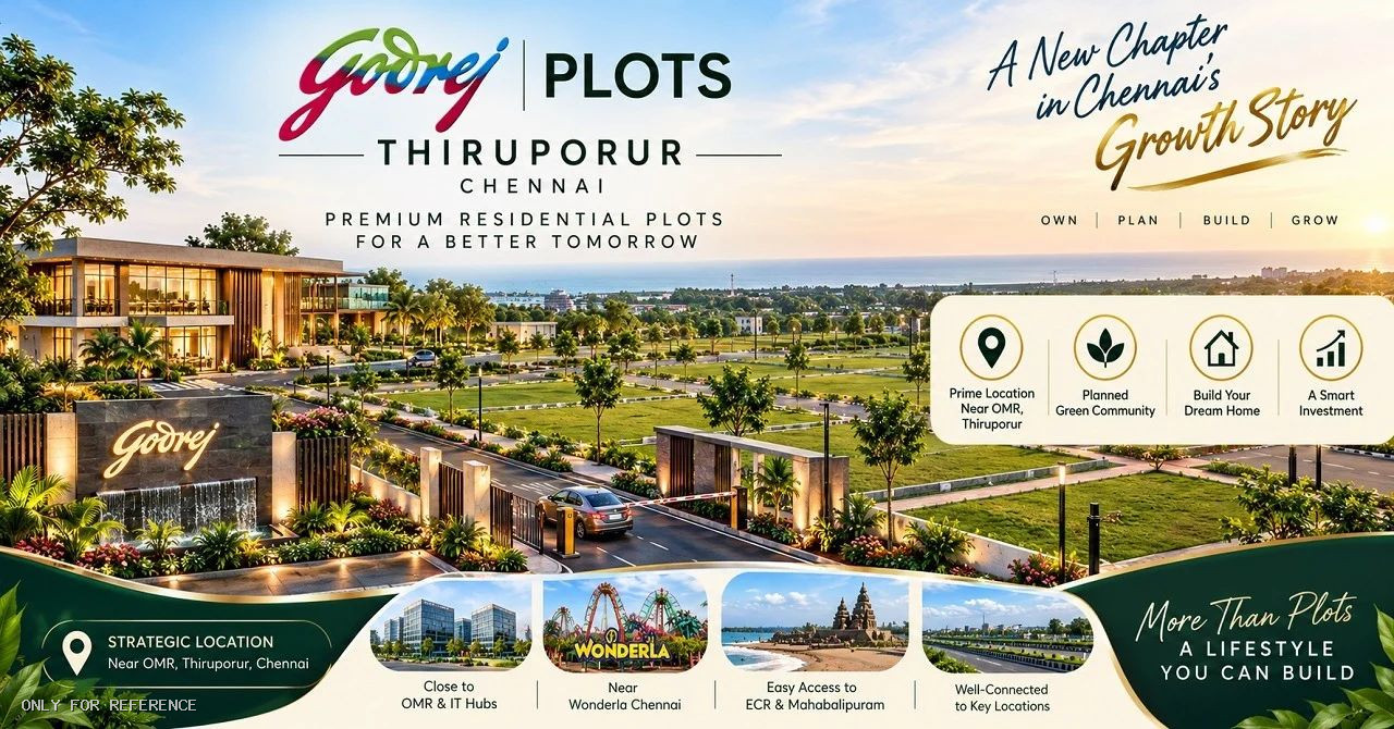 Godrej Plots Thiruporur – Freehold Plots in South Chennai